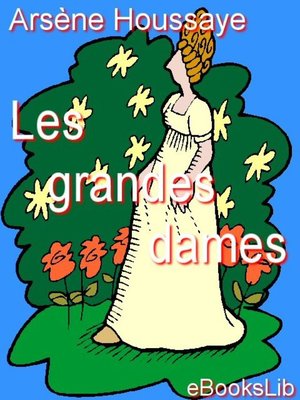 cover image of Les grandes dames